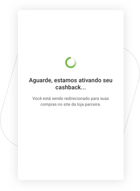 Quando a compra for confirmada, você receberá seu cashback dentro de 10 a 45 dias úteis.