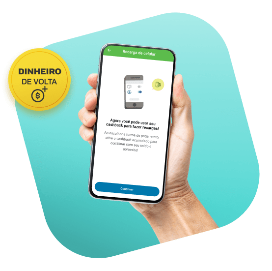 Mão segurando um celular com o aplicativo do PagBank aberto na tela de recarga de celular, informando que agora é possível usar seu cashback para fazer recargas. Sobre a imagem, há o selo 'dinheiro de volta'.