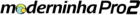 Moderninha Pro 2